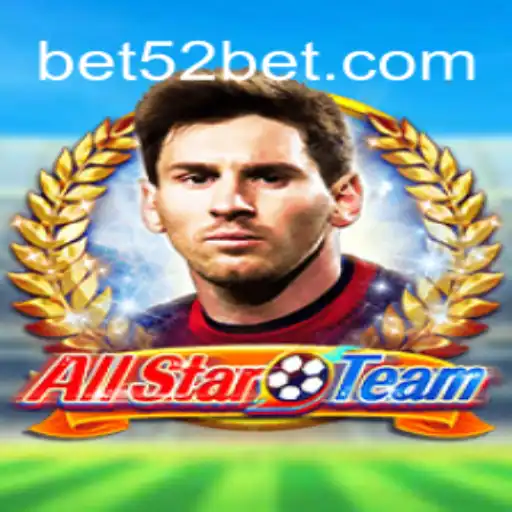Explorando o Mundo de AllStarTeam e 52bet