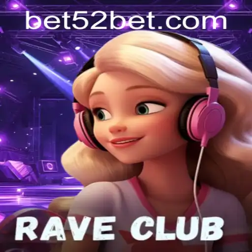 RaveClub: Um Mergulho Secreto no Mundo das Apostas com 52bet