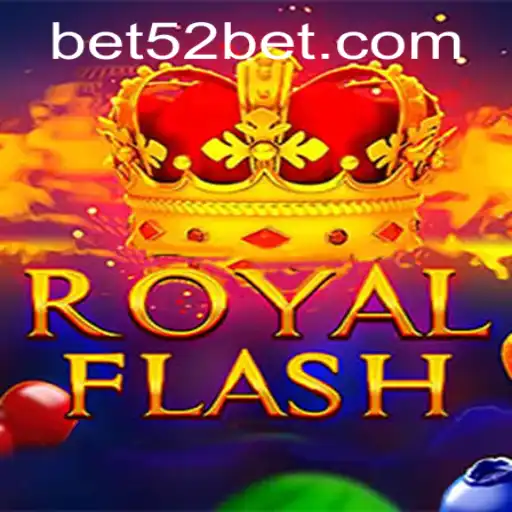Descubra o Fascinante Jogo RoyalFlash e as Estratégias de 52bet